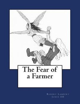Paperback The Fear of a Farmer Book