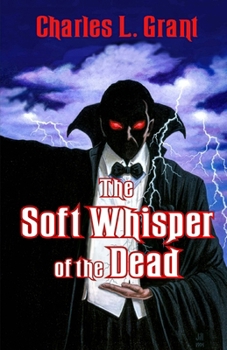 Paperback The Soft Whisper of the Dead Book