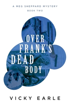 Paperback Over Frank's Dead Body Book