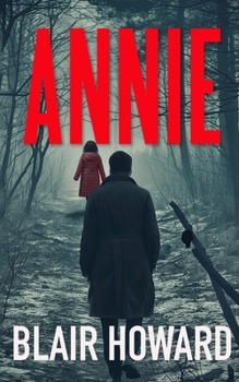 Annie: A Lt. Kate Gazzara Novel (The Lt. Kate Gazzara Murder Files)