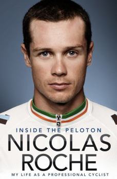 Paperback Inside the Peloton: My Life as a Professional Cyclist Book