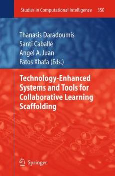Paperback Technology-Enhanced Systems and Tools for Collaborative Learning Scaffolding Book