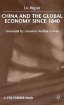 Hardcover China and the Global Economy Since 1840 Book