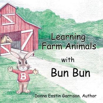 Hardcover Learning Farm Animals with Bun Bun Book