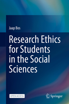 Hardcover Research Ethics for Students in the Social Sciences Book