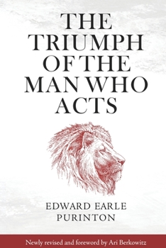 Paperback The Triumph of the Man Who Acts Book