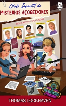 Mia Westbrook (Caso Frío Podcast 1): Club Infantil de Misterios Acogedores (Spanish Edition)