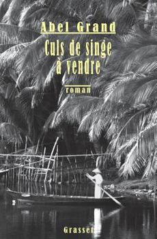 Paperback Culs de singe à vendre [French] Book