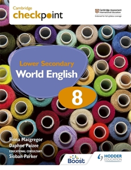 Paperback Cambridge Checkpoint Lower Secondary World English Student's Book 8: Hodder Education Group Book