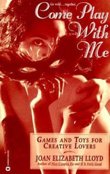 Paperback Come Play with Me: Games and Toys for Creative Lovers Book