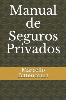 Paperback Manual de Seguros Privados [Portuguese] Book