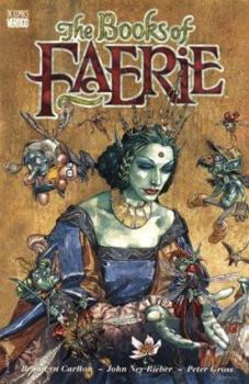 The Books of Faerie - Book #1 of the Books of Faerie