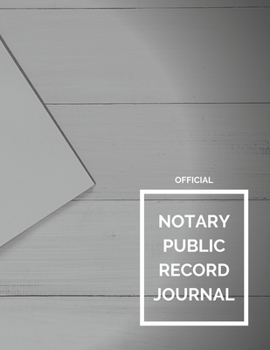 Paperback Notary Public Record Journal: Official Notary Sequential Journal Book