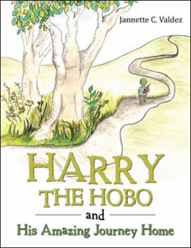 Paperback Harry the Hobo and His Amazing Journey Home Book