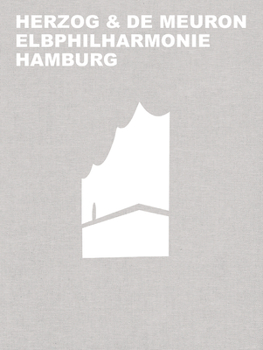 Hardcover Herzog & de Meuron Elbphilharmonie Hamburg Book