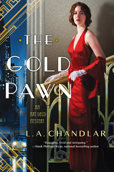 The Gold Pawn - Book #2 of the Art Deco Mystery