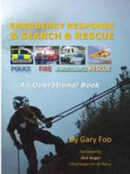 Paperback Emergency Response and Search and Rescue: An Operational Book