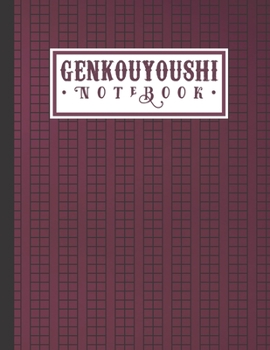 Paperback Genkouyoushi Notebook: an Amazing Japanese Kanji Writing Practice Paper for Japan Kanji Characters and Kana Scripts Book