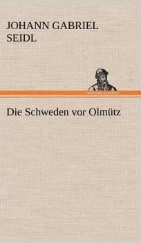 Hardcover Die Schweden VOR Olmutz [German] Book