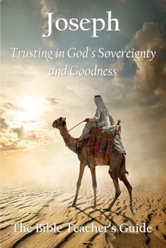 Paperback Joseph: Trusting in God's Sovereignty and Goodness Book