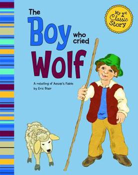 Paperback The Boy Who Cried Wolf Book