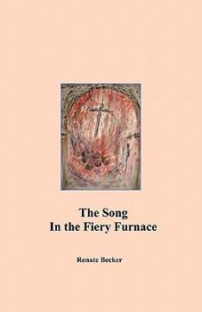 Paperback The Song in the Fiery Furnace Book