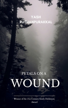 Paperback PETALS ON A WOUND A Collection of Poems from Silence Book