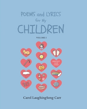 Paperback Poems & Lyrics for My Children Vol I Book