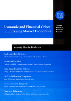 Hardcover Economic and Financial Crises in Emerging Market Economies Book