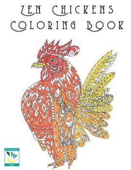Paperback Zen Chickens Adult Coloring Book