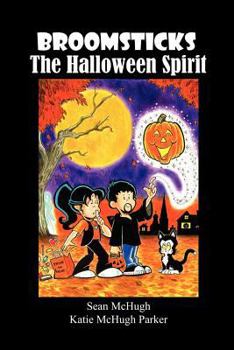 Paperback Broomsticks the Halloween Spirit Book