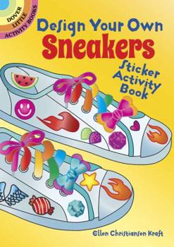 Paperback Design Your Own Sneakers Sticker Activity Book