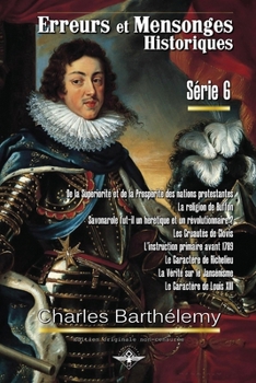 Paperback Erreurs et mensonges historiques Série 6 [French] Book