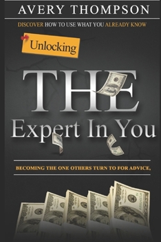 Paperback Unlocking The Expert In You Book