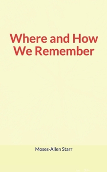 Paperback Where and How We Remember Book