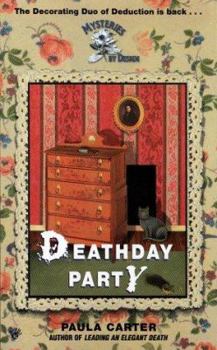 Deathday Party (Mysteries by Design) - Book #2 of the Mysteries by Design