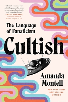 Paperback Cultish: The Language of Fanaticism Book