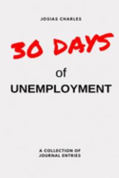 Paperback 30 Days of Unemployment Book