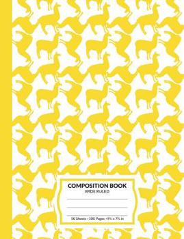 Paperback Composition Book: Yellow Llama Marble Pattern School Notebook - 100 Wide Ruled Blank Lined Writing Exercise Journal For Boys and Girls - Book