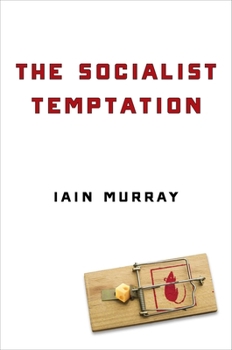 Hardcover The Socialist Temptation Book