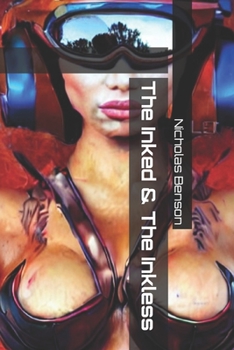 Paperback The Inked & The Inkless [Large Print] Book