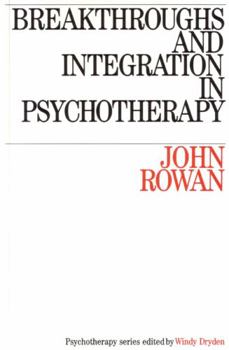Paperback Breakthroughs and Integration in Psychotherapy Book