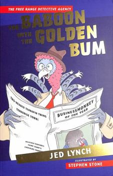 Paperback The Baboon with the Golden Bum (The Free Range Detective Agency) Book