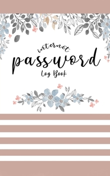 Paperback Internet password logbook: Keep track and protect of usernames, passwords, web addresses (Calligraphy and Hand Lettering Design) Book