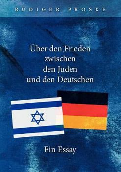 Paperback Über den Frieden zwischen den Juden und den Deutschen [German] Book