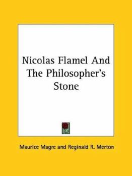 Paperback Nicolas Flamel And The Philosopher's Stone Book