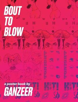 Hardcover Bout To Blow: a poster book