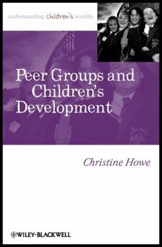 Hardcover Peer Groups Childrens Development Book