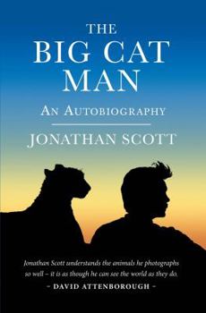 Hardcover The Big Cat Man: An Autobiography Book