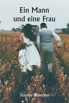 Paperback Ein Mann und eine Frau [German] Book